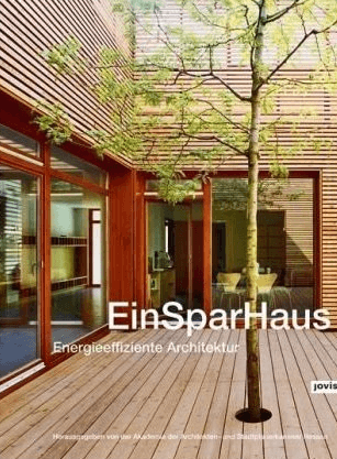 EinSparHaus: Energieeffiziente Architektur